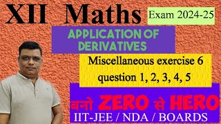 Application of Derivatives  class 12 ncert solutions miscellaneous exercise 6  part 1 [upl. by Oranneg214]