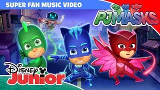 PJ Masks  Super Fan Theme Song  Music Video 🎶  Disney Junior Kids [upl. by Nyrehtac]