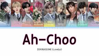 ZEROBASEONE 제로베이스원  AhChoo by Lovelyz How Would ZEROBASEONE Sing AhChoo by Lovelyz [upl. by Annaerdna]