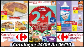 Nouveau Catalogue Carrefour Market De La Semaine Prochaine Du 2409 Au 061024 Les Bon Plans France [upl. by Kolodgie]