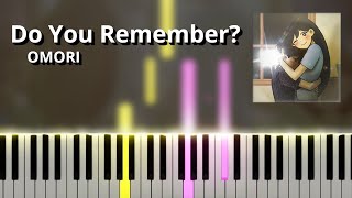 Do You Remember  OMORI OST Piano Tutorial [upl. by Aziza663]