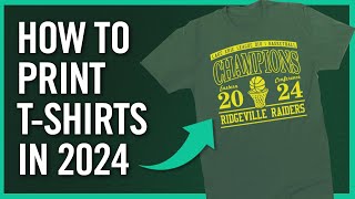 The Easiest Way To Print TShirts in 2024  Start Your Side Hustle or Home Business [upl. by Ailuig]