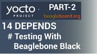 Yocto Tutorial  14 Exploring Build Dependencies PART2  DEPENDS  Example with Testing [upl. by Milton]