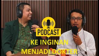 Stetoskop Story Episode 21  Keinginan Meajadi Dokter By dr Lukman Hakim [upl. by Avek]