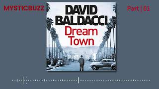 Excerpt Dream Town An Archer Novel Book 3  David Baldacci  Part 02  Audiobook [upl. by Shing]