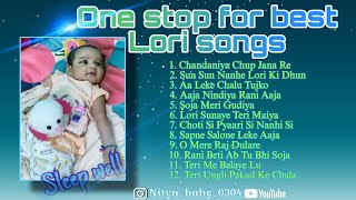 Lori songs in Hindi  लोरी  Non stop collection  Hindi Lori songs  Lullaby  bacho ki lori [upl. by Ppilihp]