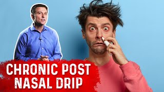 Chronic Post Nasal Drip Explained By Dr Berg [upl. by Rowan146]