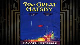 The Great Gatsby Chapter 3 Audiobook [upl. by Yzdnil627]