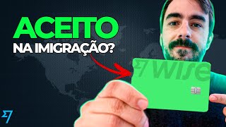 CARTÃO WISE  SERVE na IMIGRAÇÃO  VANTAGENS pra SUAS VIAGENS INTERNACIONAIS com MELHOR CONVERSÃO [upl. by Nabila107]