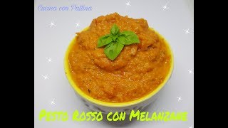 Pesto Rosso con Melanzana [upl. by Atikehs]