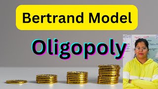 Bertrand Model of Oligopoly  NonCollusive Oligopoly  Market Structure Deepti Mahajan [upl. by Tnahs432]