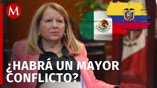 Ministra de la SCJN revela impacto de la crisis entre México y Ecuador [upl. by Kilk]