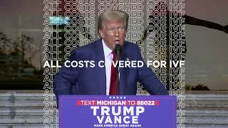 All Costs Covered for IVF Vote Donald J Trump [upl. by Ayanet]