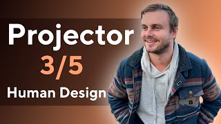 35 Projector  Human Design [upl. by Nwahser485]