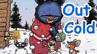 Kids Book Read Aloud Out Cold  Children’s Books Read Aloud  winter Books Read Aloud Kids Stories [upl. by Edualcnaej484]