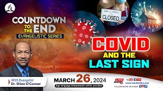 Tue Mar 26 2024  CJC Online Church  Countdown to the End  Dr Shion O’Connor  715 PM [upl. by Neu118]