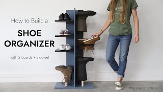 How to Build a Shoe Organizer with 2 Boards  1 Dowel [upl. by Stefano771]