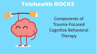 Components of TFCBT [upl. by Atinuaj]