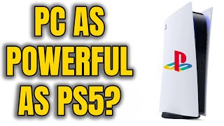 How Much Would It Cost To Build A PC As Powerful As The PS5 2023 Edition [upl. by Mittel483]