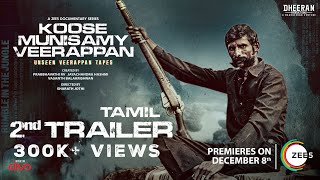 Koose Munisamy Veerappan 2nd Official Trailer  A ZEE5 Documentary Series  Premieres 14th Dec 2023 [upl. by Eiliab]