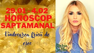 Horoscop saptamanal 2901  402 perioada norocoasa vindecam frica de esec Predictii cu Maria Sarbu [upl. by Aronid59]