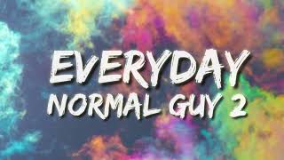 Jon Lajoie  Everyday Normal Guy 2 With Lyrics [upl. by Kissee]