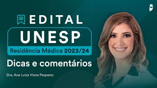 Edital UNESP Residência Médica 202324 Dicas e Comentários  saiba os temas que mais caem [upl. by Morita]