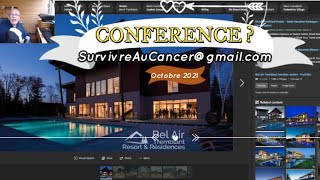 Cancer Survivor la Conférence à Bel Air Mont Tremblant si vous êtes assez nombreux à venir [upl. by Enilauqcaj]