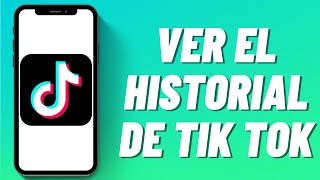 Como ver el historial de Tiktok [upl. by Barnebas]