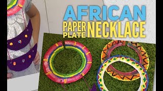 African Paper Plate Necklace [upl. by Hareemas]