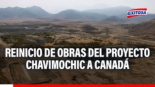 🔴🔵Gobierno adjudica tercera etapa del proyecto Chavimochic a Canadá [upl. by Jarek201]