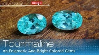 Top 10  Beautiful and Different Colors of Tourmaline [upl. by Nolyag353]