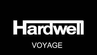 Hardwell  Voyage Sotero Ange Bootleg [upl. by Leaffar799]