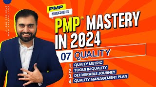 Mastering Quality Everything You Need To Know about it in PMP [upl. by Aynek]