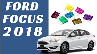 Ford Focus Fuse Box 2018  Full Diagram [upl. by Anma446]