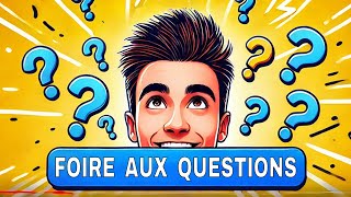 JE RÉPONDS À VOS QUESTION   FAQ [upl. by Joshua]