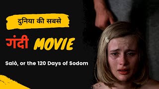 Salo Full Movie Review 120 days of sodom  Most Disturbing Movie of The World [upl. by Lyrak885]