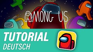 Among Us Erklärung Anfänger Tutorial Deutsch [upl. by Branscum281]