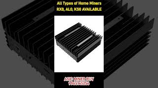 All Types of Asic Miners Buy Tamilnadu [upl. by Deborath108]