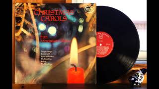 Christmas Carols from Westminster Abbey quotThe First Noelquot  ウェストミンスター大修道院のクリスマス・キャロル  VINYL [upl. by Publus]