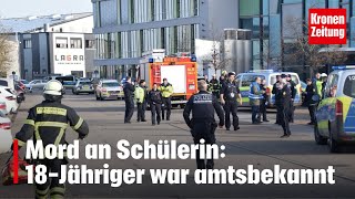 Mord an Schülerin Verdächtiger war amtsbekannt  kronetv NEWS [upl. by Remliw]