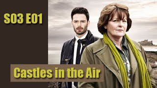 Vera S03E01  Castles in the Air  full episode [upl. by Eltsirhc]