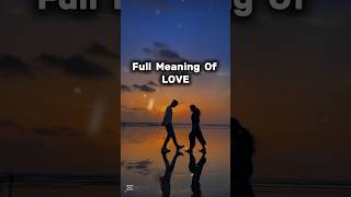 The True Meaning of LOVE love [upl. by Ecyac]