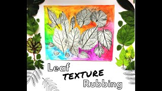 Leaf Texture Rubbing [upl. by Eiramanig]