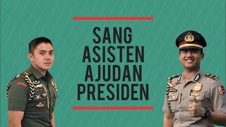 SANG ASISTEN AJUDAN PRESIDEN [upl. by Reace]