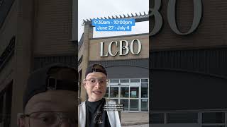 Here are the LCBO hours for Canada Day long weekend lcbo ontario canada canadaday [upl. by Settera]