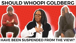 Should Whoopi Goldberg Have Been Suspended From The View For Her Comments About The Holocaust [upl. by Norat963]