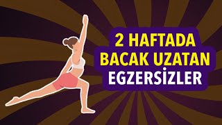 BACAK BOYUNU 2 HAFTADA Uzatan 5 Süper Egzersiz [upl. by Pacifica604]