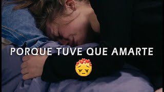 PORQUE TUVE QUE AMARTE😣💔EL RAP MAS TRISTE PARA DEDICAR 👌 Mauge ft Elias Ayaviri [upl. by Rodge234]