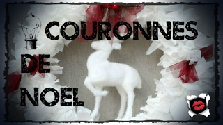 Les plus belles couronnes de Noel DIY [upl. by Atikehs746]